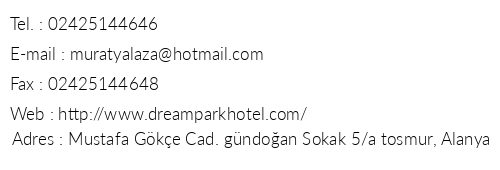 Dream Park Hotel telefon numaralar, faks, e-mail, posta adresi ve iletiim bilgileri